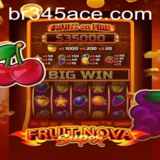 Explore o Divertido Mundo de FruitNovaSuper no BR345.com